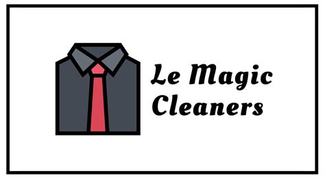 Le magic cleaners